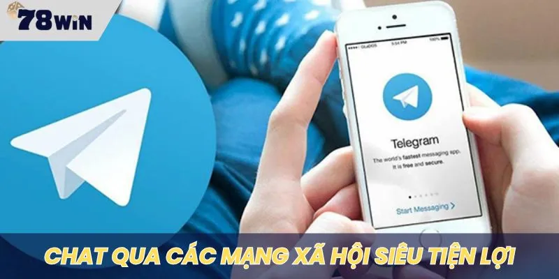 Chat nhanh chóng qua các mạng xã hội tiện lợi hiện nay
