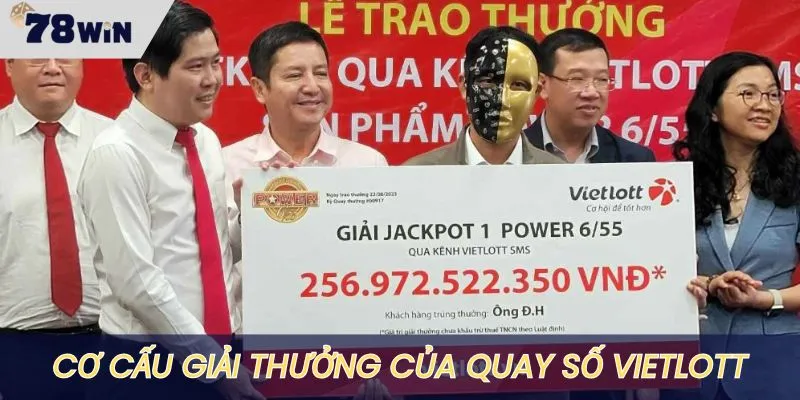 Cơ cấu thưởng khổng lồ cho người chơi trúng Vietlott