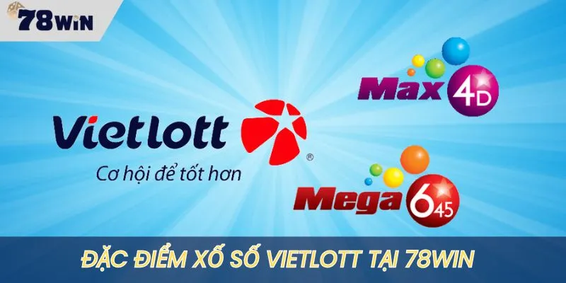 Quay số Vietlott 78WIN có nhiều hình thức khác nhau