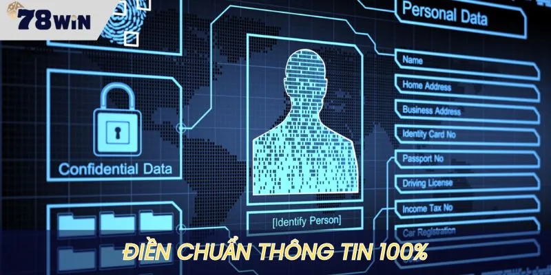 Điền chuẩn xác thông tin đã đăng ký từ đầu