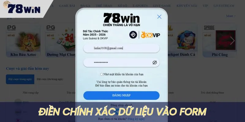 Điền form thông tin đăng nhập hiển thị trên màn hình