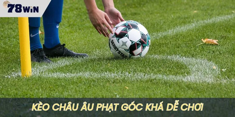 Kèo cược phạt góc 1x2 có quy tắc chơi khá dễ