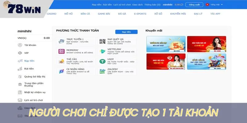 Mỗi người chơi chỉ được phép có 1 account duy nhất