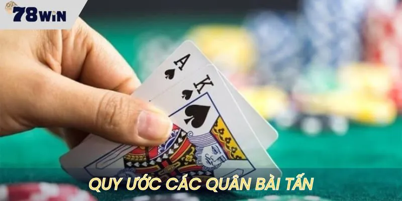 Quy ước các quân bài trong game bài tấn