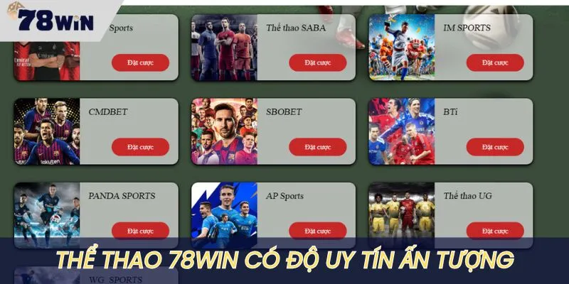 Sảnh Thể thao 78WIN có độ uy tín cao