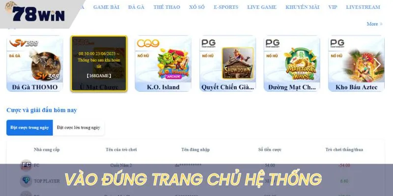 Vào đúng link trang chủ hệ thống để tránh lừa đảo
