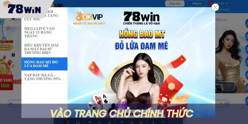 Vào đúng trang chủ chính thống của 78WIN